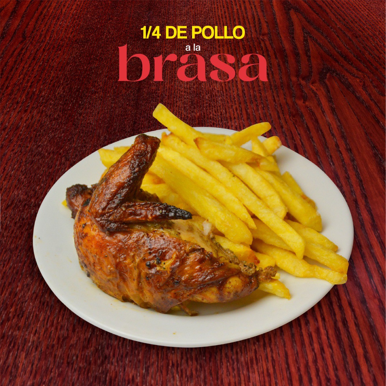 1/4 de pollo a la brasa